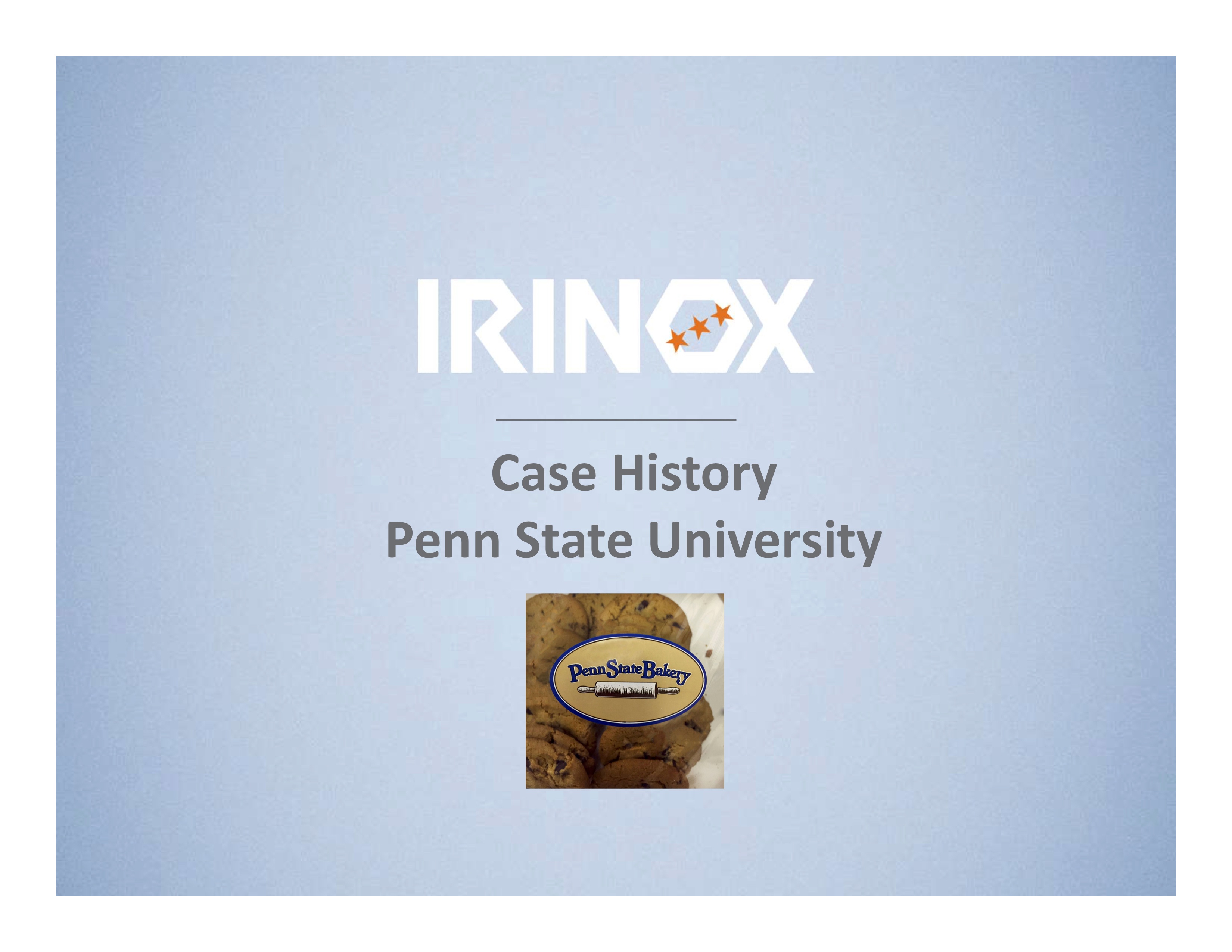 Case Study - Penn State University - Bakery division